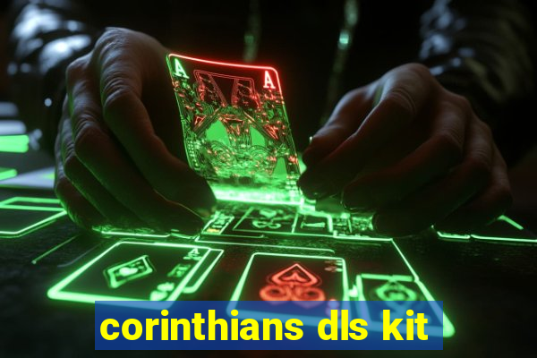 corinthians dls kit